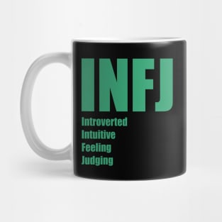 INFJ The Advocate MBTI types 5A Myers Briggs personality Mug